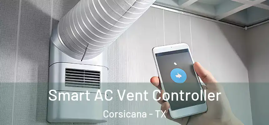  Smart AC Vent Controller Corsicana - TX