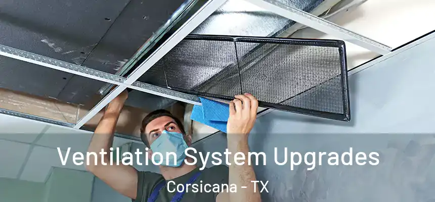 Ventilation System Upgrades Corsicana - TX